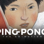 دانلود انیمیشن سریالی پینگ پونگ