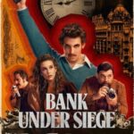 دانلود سریال حمله به بانک مرکزی 2024