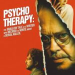 دانلود فیلم روان درمانی: داستان سطحی نویسنده ای که تصمیم گرفت درباره یک قاتل زنجیره ای بنویسد 2025